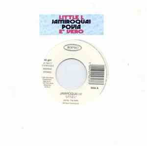 Jamiroquai / Povia - Little L / È Vero