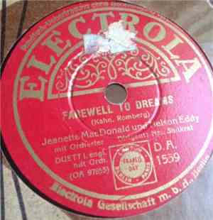 Jeanette MacDonald & Eddy Nelson - Farewell To Dreams / Will You Remember ?