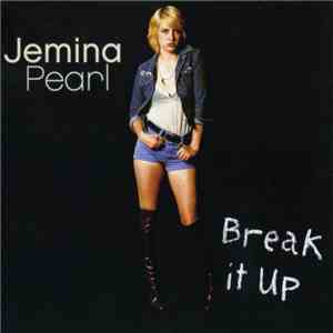 Jemina Pearl - Break It Up