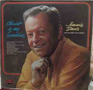 Jimmie Davis And The Jimmie Davis Singers - Christ Is My Sunshine