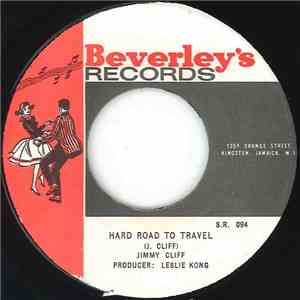Jimmy Cliff - Hard Road To Travel / Wonderful World Beautiful People