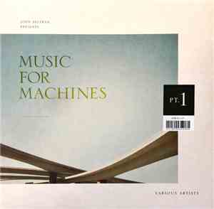 John Beltran - John Beltran Presents Music For Machines Pt. 1