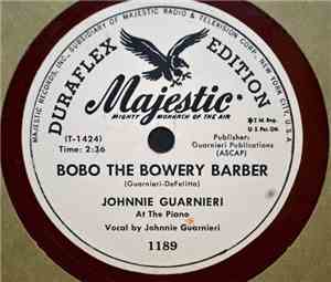 Johnny Guarnieri - Bobo The Bowery Barber / Sorry I Lost My Head
