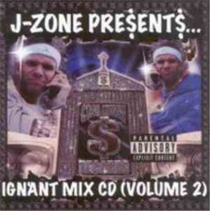 J-Zone - J-Zone Presents Ign'ant Mix CD (Volume 2)