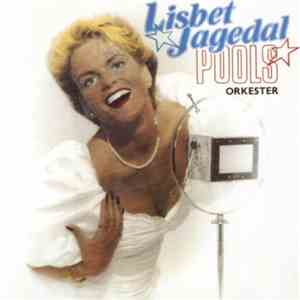 Lisbet Jagedal & Pools Orkester - Lisbet Jagedal & Pools Orkester