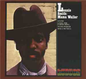 Lonnie Smith - Mama Wailer