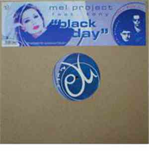 Mel Project Feat. Tony - Black Day