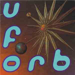 Orb - U.F. Orb