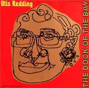 Otis Redding - (Sittin' On) The Dock Of The Bay