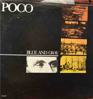 Poco  - Blue And Gray