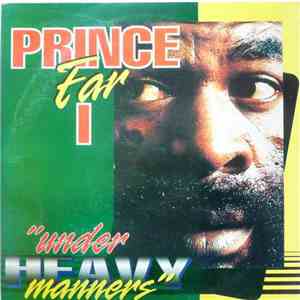 Prince Far I - Under Heavy Manners