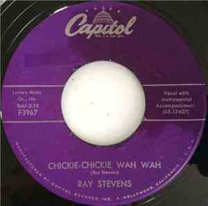 Ray Stevens - Chickie-Chickie Wah Wah