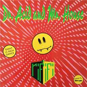 Rififi - Dr. Acid And Mr. House