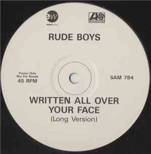 Rude Boys - Written All Over Your Face
