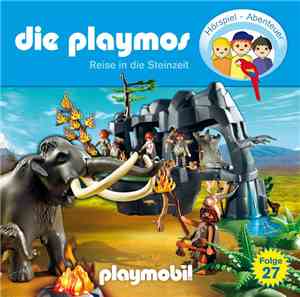 Rudolf K. Wernicke - Die Playmos Folge 27 - Reise In Die Steinzeit