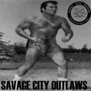 Savage City Outlaws - Revenge My Rock´N´Roll