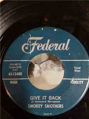 Smokey Smothers - Give It Back