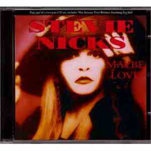 Stevie Nicks - Maybe Love