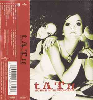 t.A.T.u. - 200 Km/H In The Wrong Lane