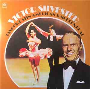 The Victor Silvester Orchestra - Victor Silvester Tangos, Latin American &  ...