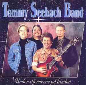 Tommy Seebach Band - Under Stjernerne På Himlen