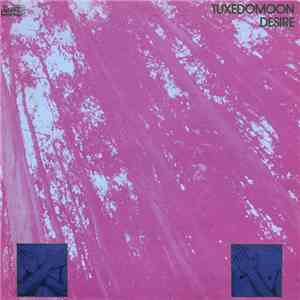 Tuxedomoon - Desire
