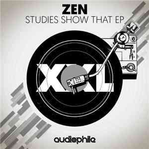 Zen  - Studies Show That EP