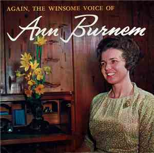Ann Burnem With The Robert Green Singers - Again The Winsome Voice Of Ann Burnem