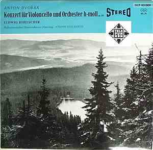 Anton Dvorak, Ludwig Hoelscher - Konzert Fur Violoncello  Und Orchester  H- ...