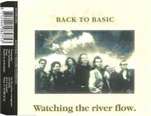 Back To Basic  - Watching The River Flow