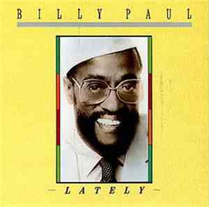 Billy Paul - Lately