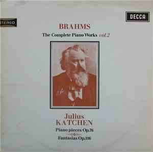 Brahms, Julius Katchen - The Complete Piano Works Vol. 2