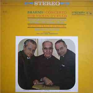 Brahms - Zino Francescatti, Pierre Fournier, Bruno Walter Conducting The Columbia Symphony Orchestra - Concerto For Violin & Cello - Tragic Overture