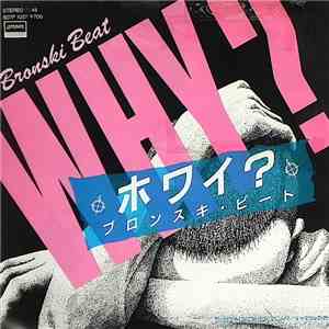 Bronski Beat - Why?