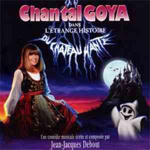 Chantal Goya - L'Étrange Histoire Du Château Hanté