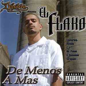 El Flako - De Menos A Mas