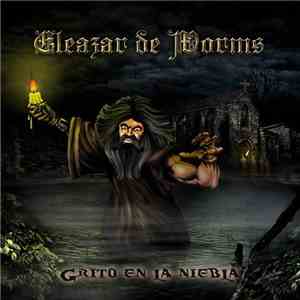 Eleazar De Wörms - Grito En La Niebla