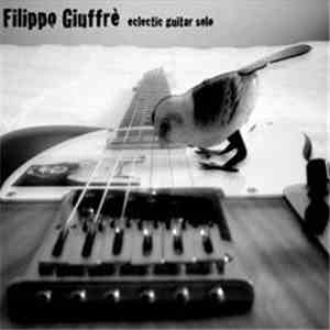 Filippo Giuffrè - Eclectic Guitar Solo