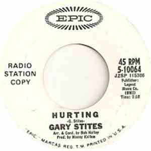 Gary Stites - Hurting