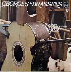 Georges Brassens - 9 - Supplique Pour Être Enterré À La Plage De Sète