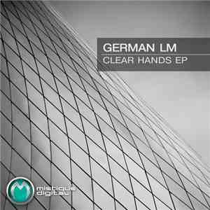 German LM - Clear Hands EP