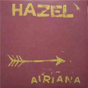 Hazel  - Airiana
