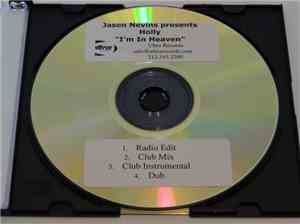 Jason Nevins Presents Holly - I'm In Heaven