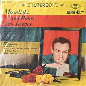 Jim Reeves - Moonlight And Roses