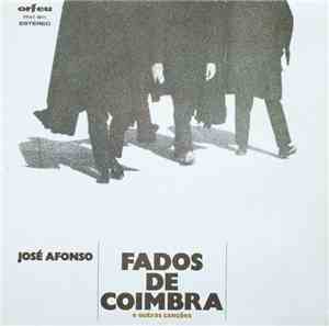 José Afonso - Fados De Coimbra E Outras Canções