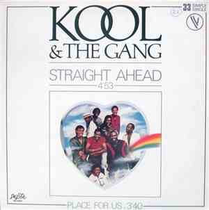 Kool & The Gang - Straight Ahead