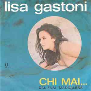 Lisa Gastoni - Chi Mai...
