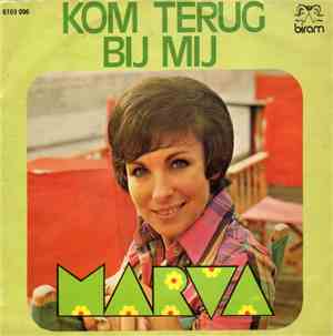 Marva - Kom Terug Bij Mij
