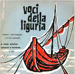 Marzari , I Suoi Mugugni e il Trio Universal - Voci Della Liguria