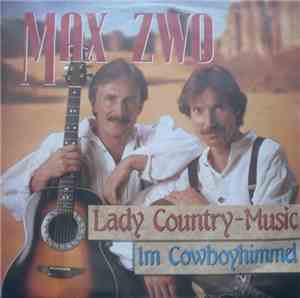 Max Zwo - Lady Country-Music